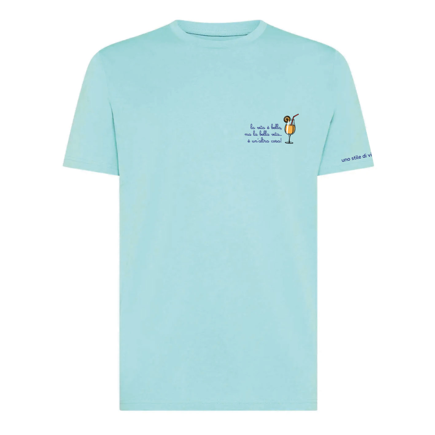 T-Shirt La Vita è bella, ma la bella vita... è un'altra cosa!